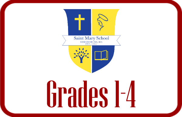 Saint Mary Grades 1-4 Saint Mary Grades 1-4